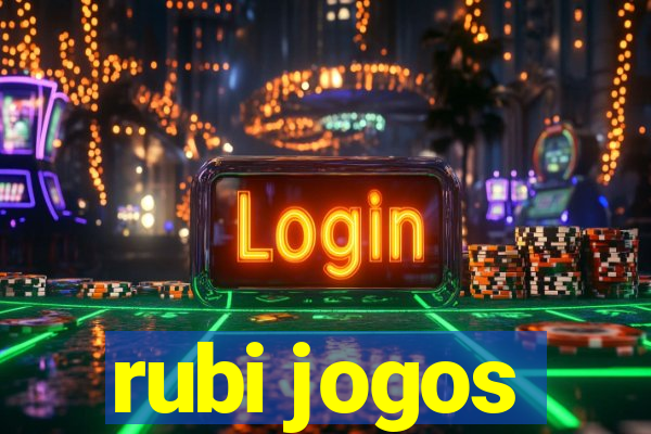 rubi jogos